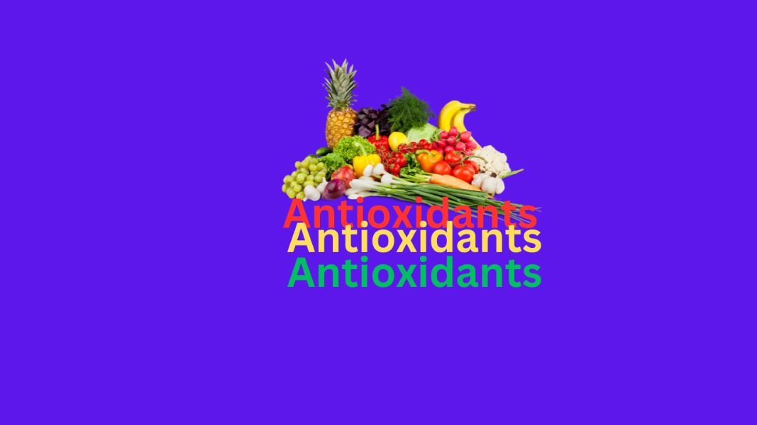 Antioxidants| Self care| Health